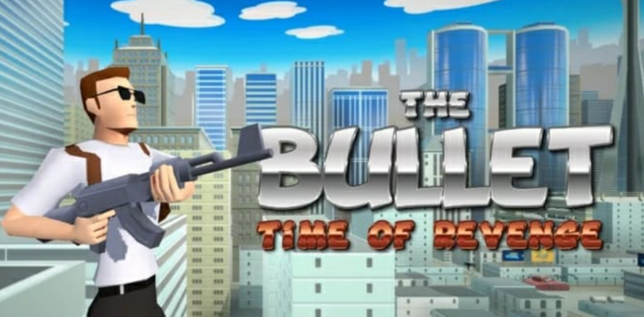 《子彈:復仇時間 The Bullet:Time of Revenge》Switch英文版NSZ下載