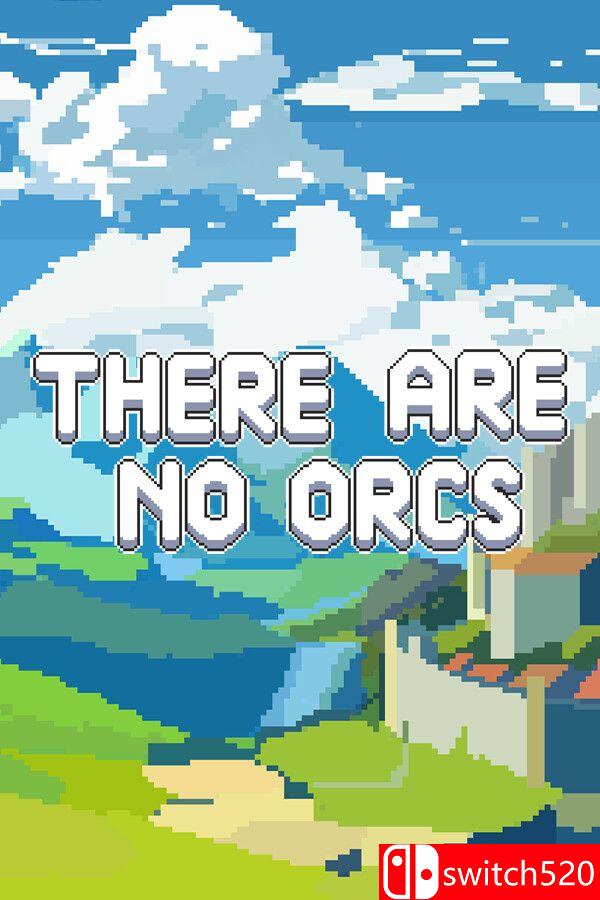 《這里沒有獸人（There Are No Orcs）》官方中文 [中文/英文]
