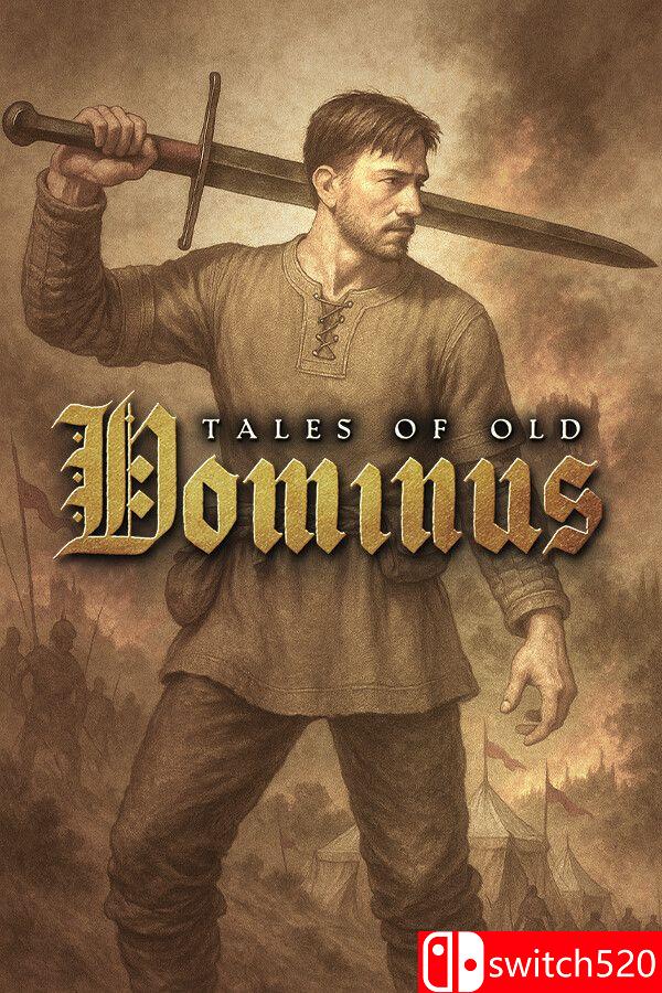 《古老傳說(shuō)：多米努斯（Tales of Old: Dominus）》官方中文 [中文/英文]